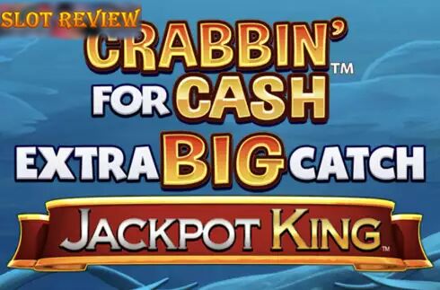 Crabbin For Cash Extra Big Catch slot